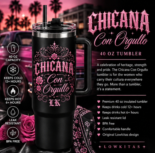Chicana Con Orgullo Tumbler