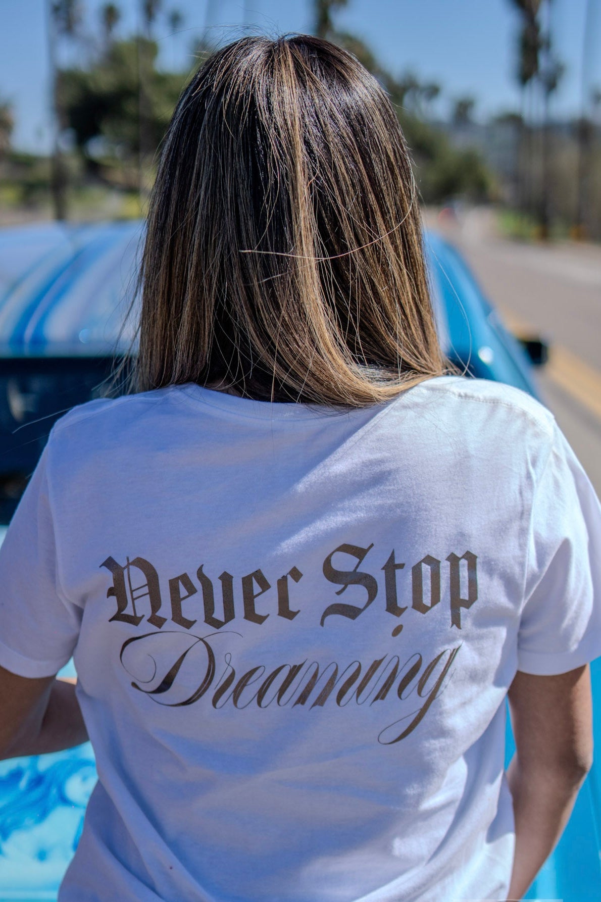 Never Stop Dreaming
