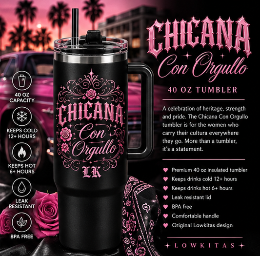 Chicana Con Orgullo Tumbler